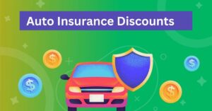 auto insurance discounts